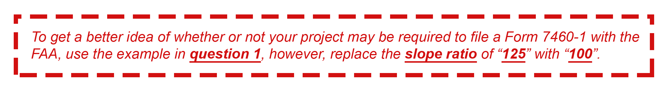 Highlighted red box with tall structure slope ratio example